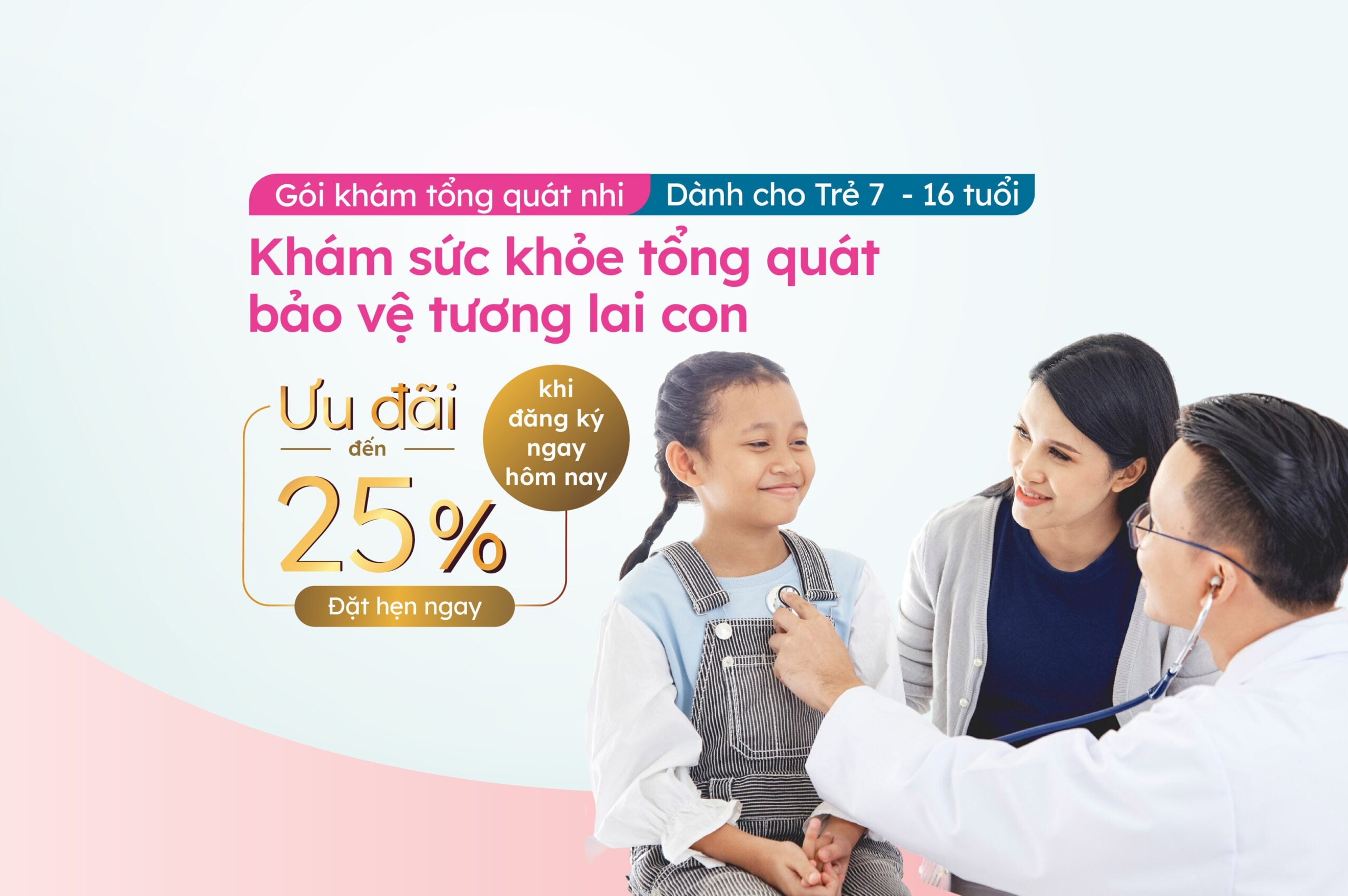 Gói khám tổng quát nhi 7 – 16 tuổi